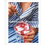 Sweet Enough: A Dessert Cookbook Book by Alison Roman - Foundation Goods